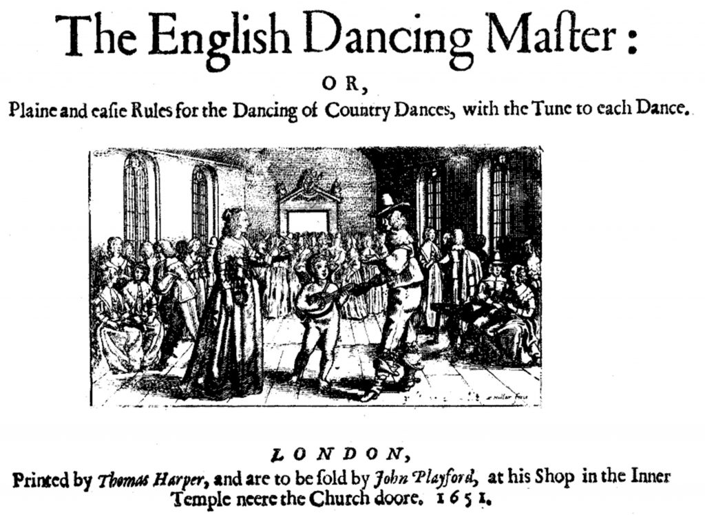 The cover of the first edition of John Playford’s English Dancing Master in 1651, later to be shortened to The Dancing Master.