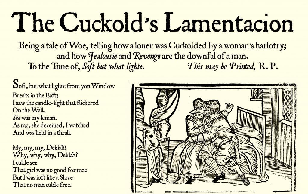 The first part of The Cuckold’s Lamentacion, dated not later than 1574, found in the back leaf of the Thomas Jones Woodward manuscript.